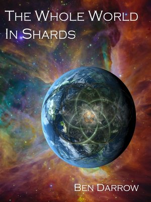cover image of The Whole World in Shards